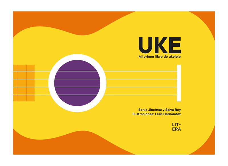 UKE. Mi primer libro de ukelele.
